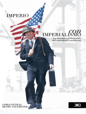 cover image of Imperio con imperialismo: La dinámica globalizante del capitalismo neoliberal